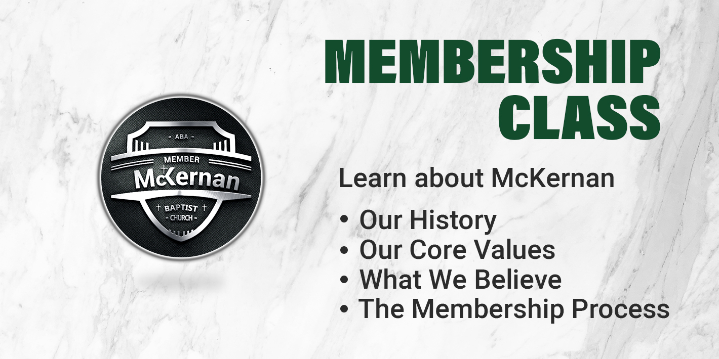 McKernan Church Membership Class